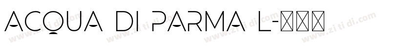 Acqua di Parma L字体转换